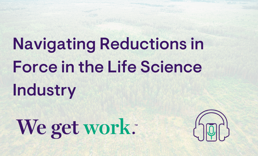 Navigating RIFs in Life Sciences