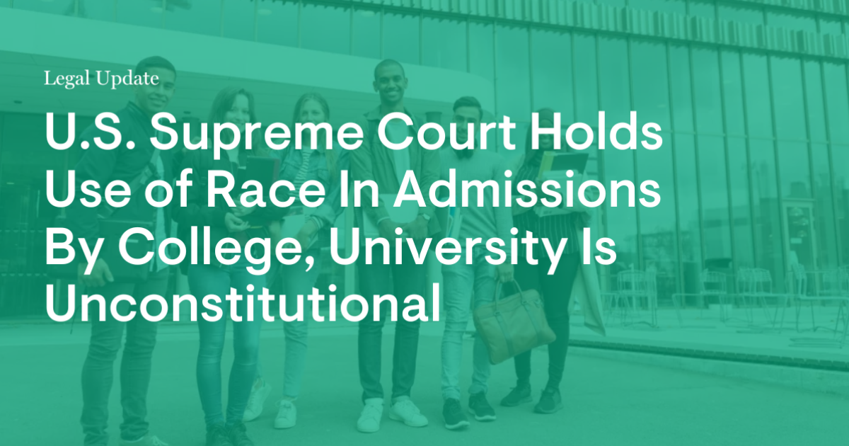 U S Supreme Court Holds Use of Race In Admissions By College