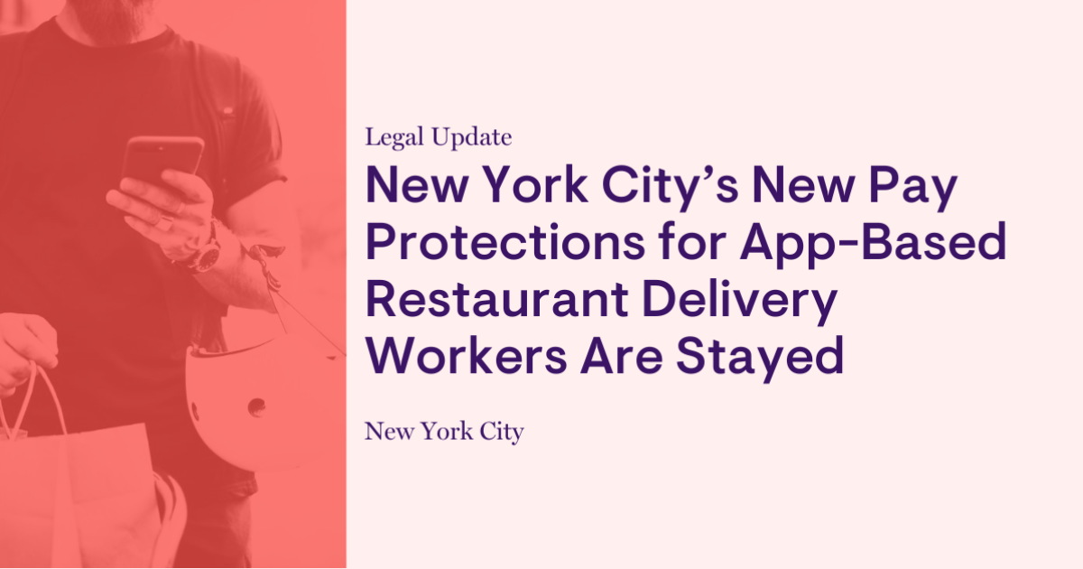 New York City’s New Pay Protections for App-Based Restaurant Delivery ...