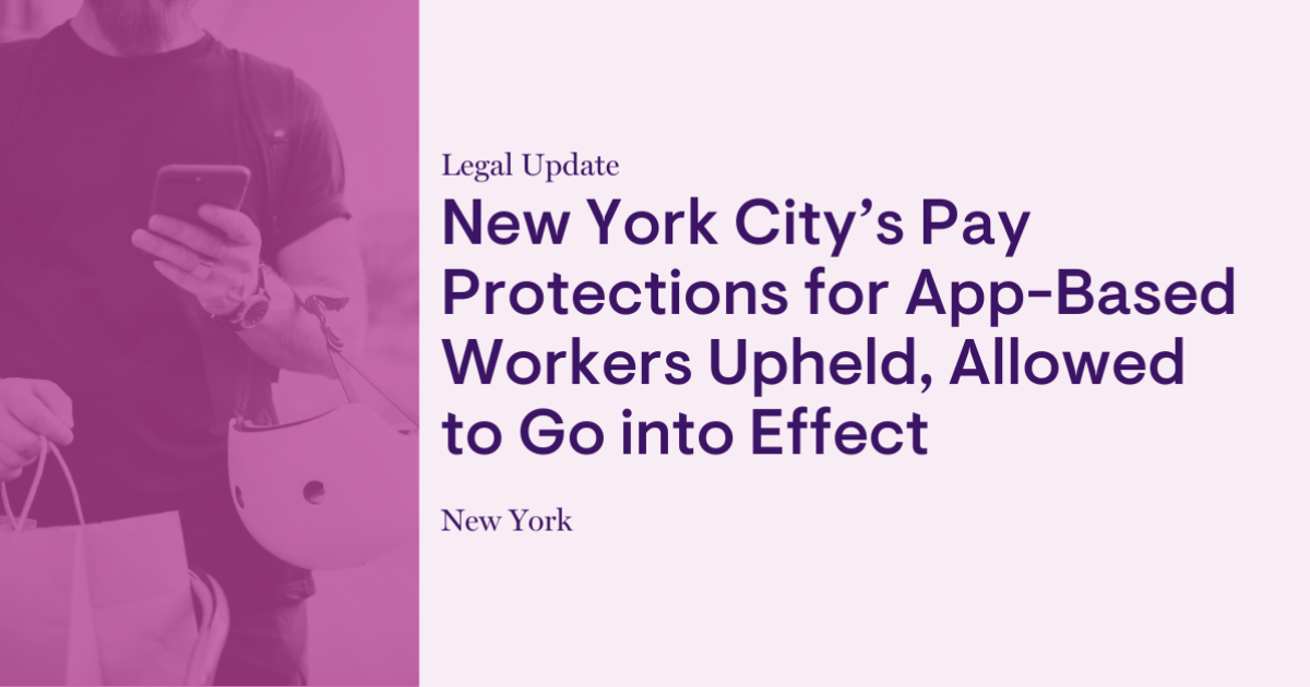 New York City’s Pay Protections for AppBased Workers Upheld, Allowed
